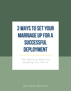 3 Ways To Set Your Military Marriage Up For A Successful Deployment, TDY, or Training
